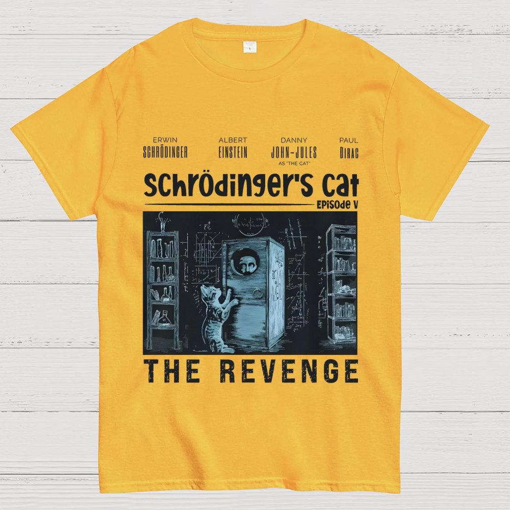 Schrödinger's Cat Revenge Geek T-Shirt