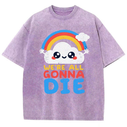 All Gonna Die Vintage Distressed T-shirt