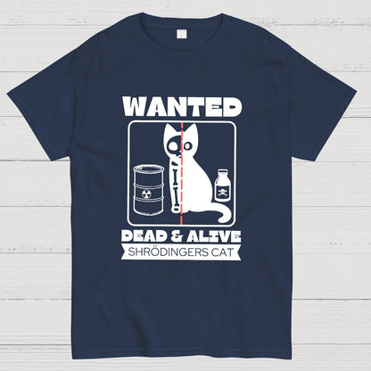 Shrodingers Cat , Funny Cat Geeky T-Shirt