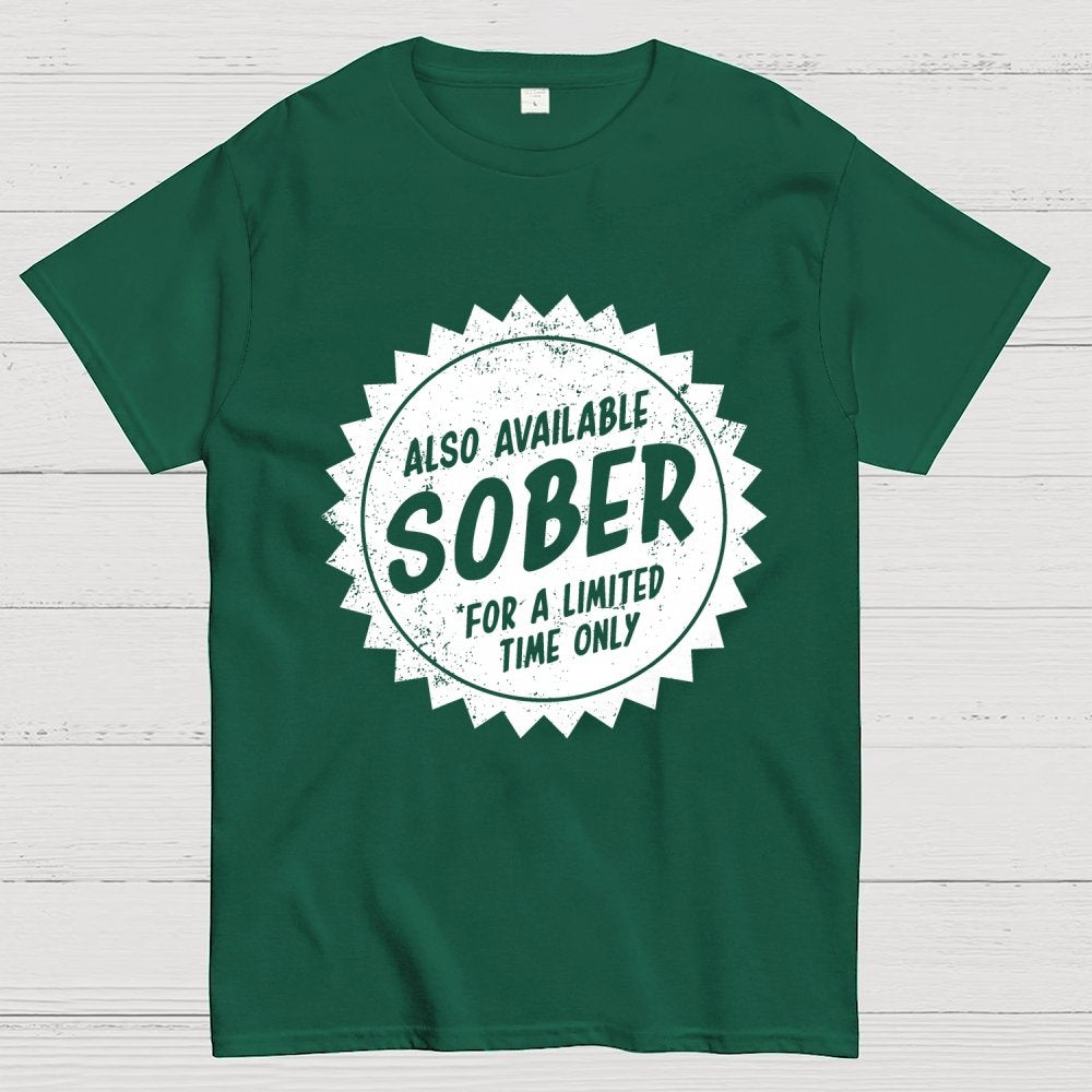 Also Available Sober Geek T-Shirt