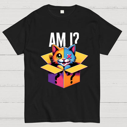 Schrodinger's Cat Shirt, Am I Geeky T-Shirt