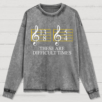 Music Difficult Times Washed Long Sleeve Tee