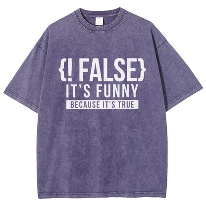 !False Programmer Coding Code Coder Vintage Distressed T-shirt