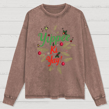 Yippee Ki Yay Washed Long Sleeve Tee