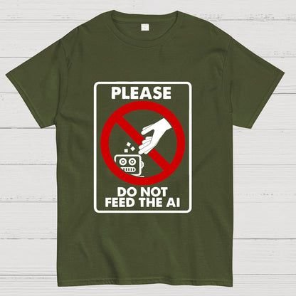 Please Do Not Feed The AI Geeky T-Shirt