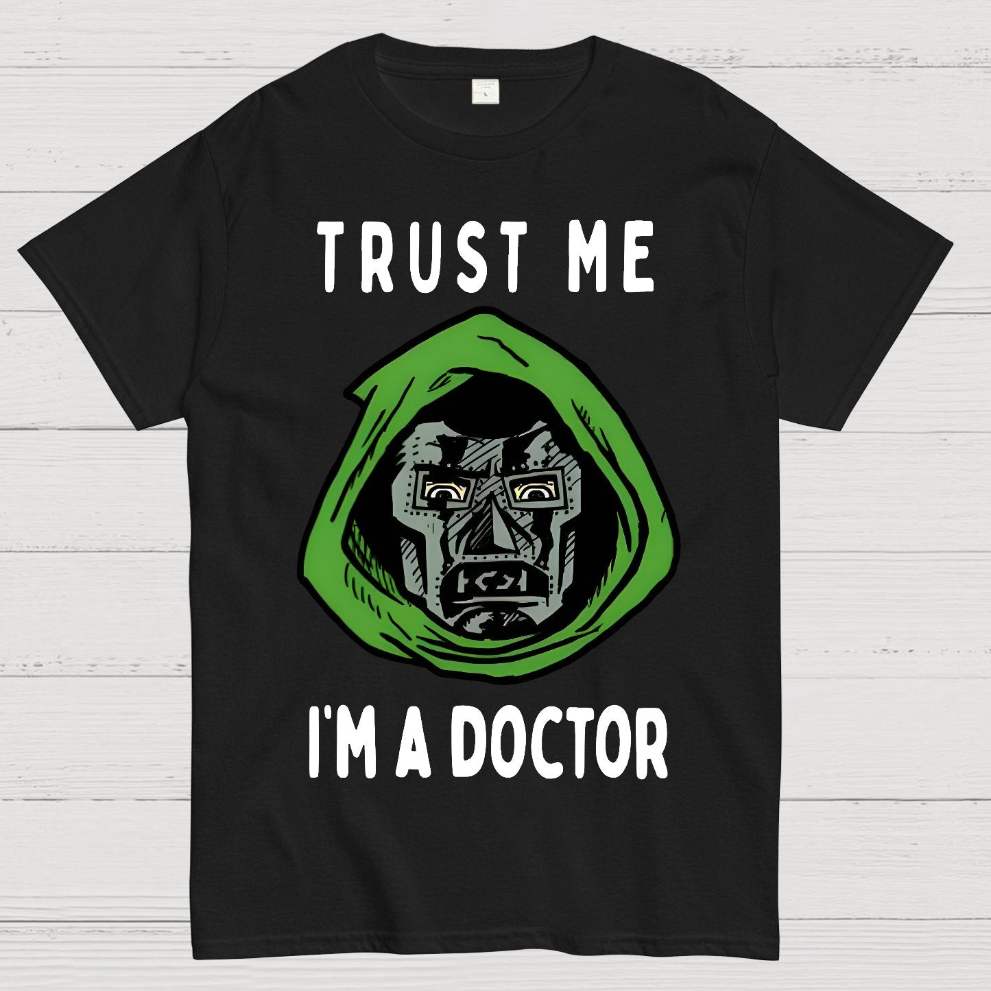 Trust Me, I'm A Doctor; Doom Geek T-Shirt