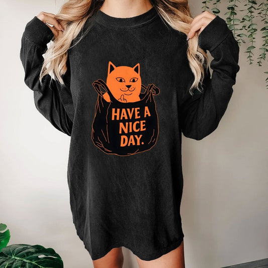 Have A Nice Day Washed Long Sleeve Tee