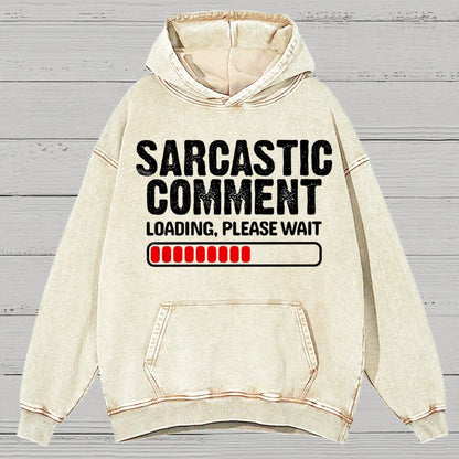 Sarcastic Comment Loading Please Wait Fun Sarcastic Humor Unisex Vintage Distressed Hoodie