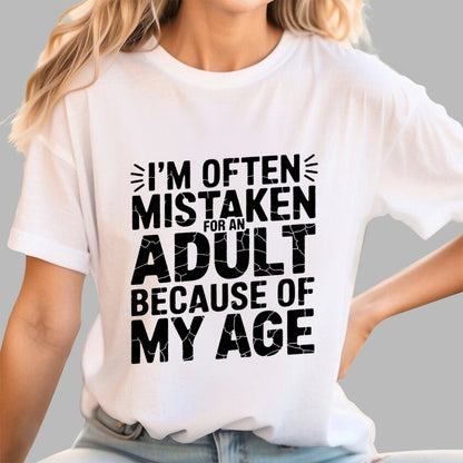 I'm Often Mistaken For An Adult Geek T-Shirt