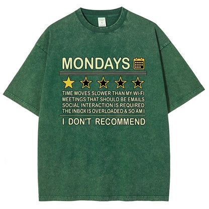 I Don't Recommend Mondays Vintage Distressed T-shirt