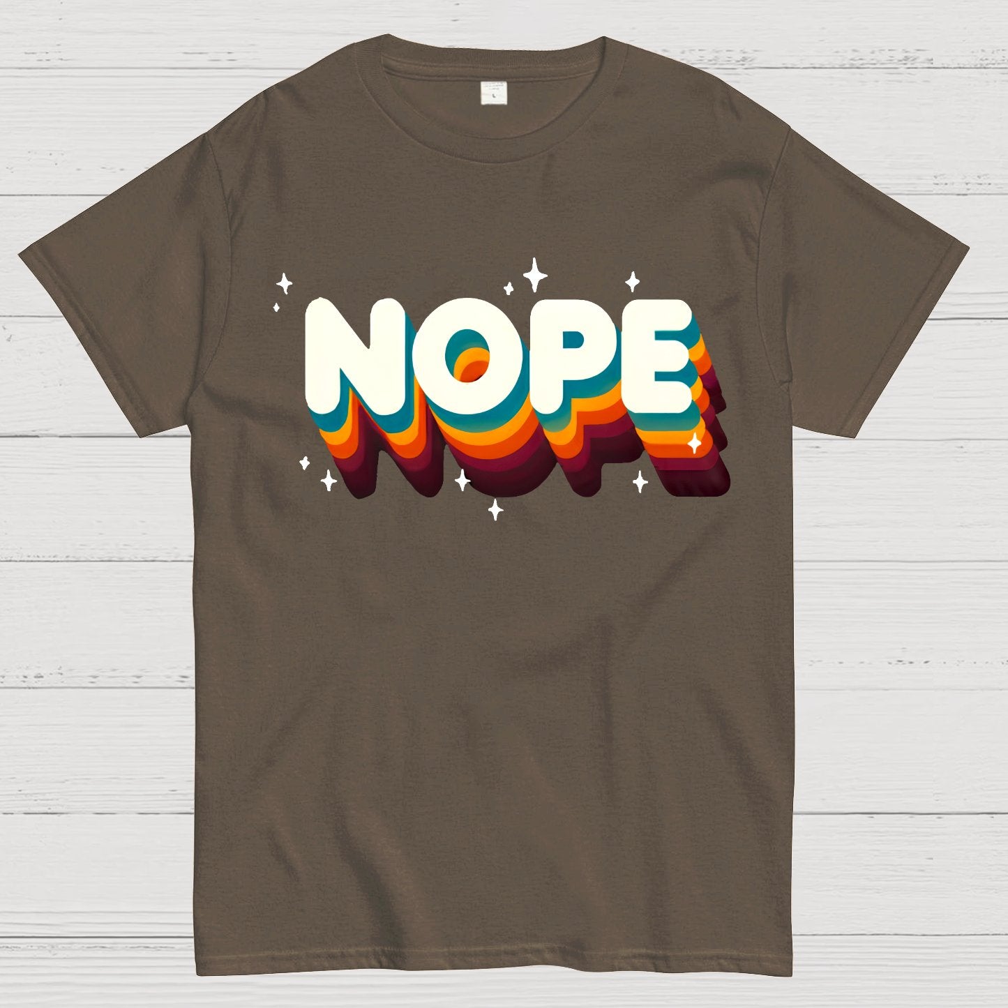 Nope Meme - Funny Sassy Quote Geek T-Shirt