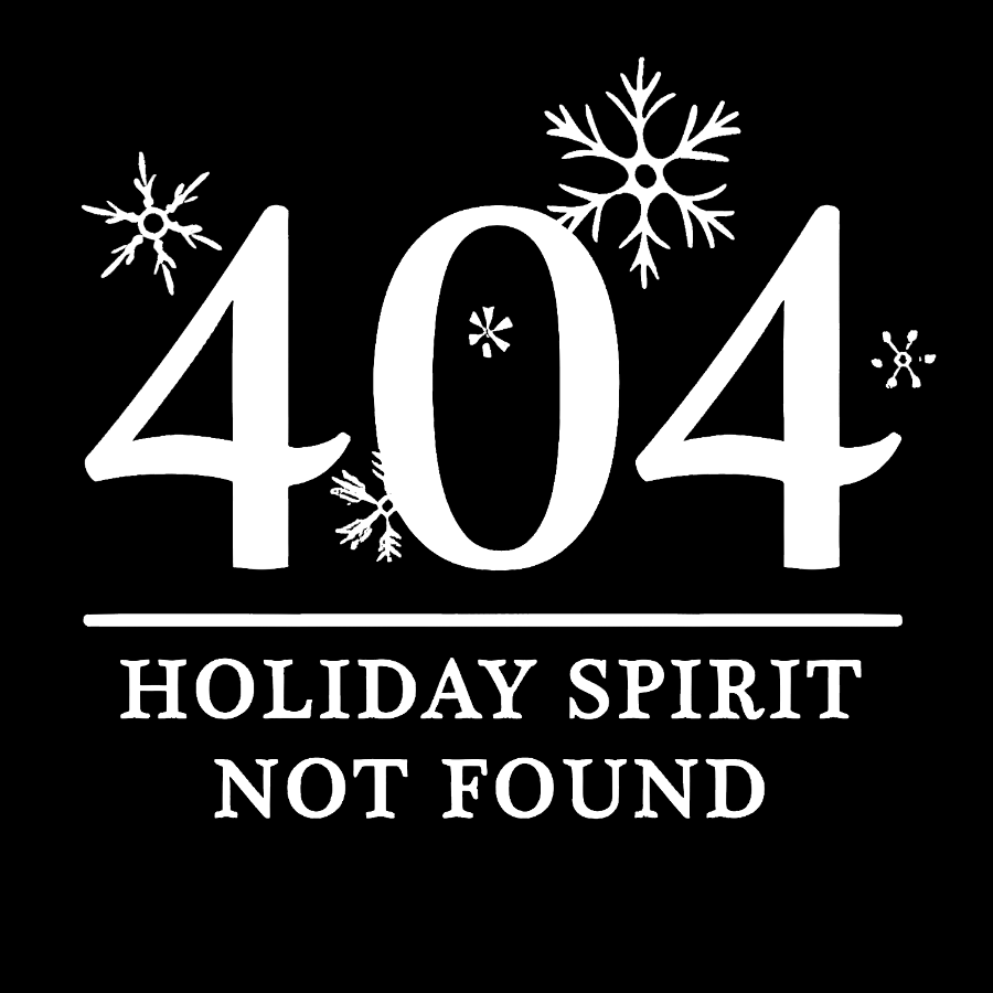 404 Holiday Spirit Not Found Geek T-Shirt