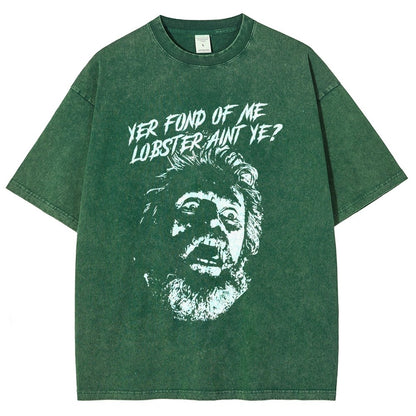 Yer Fond of Me Lobster ain’t Ye Vintage Distressed T-shirt