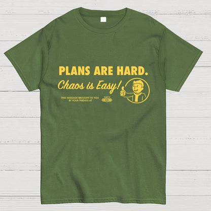 Chaos Is Easy Geek T-Shirt