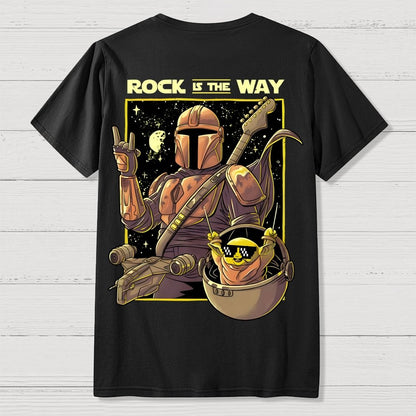Rock Is The Way Front And Back Printing Geek T-Shirt