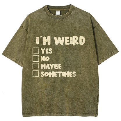 I'm Weird Vintage Distressed T-shirt