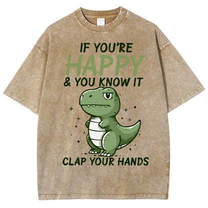 If you are happy clap your... Vintage Distressed T-shirt