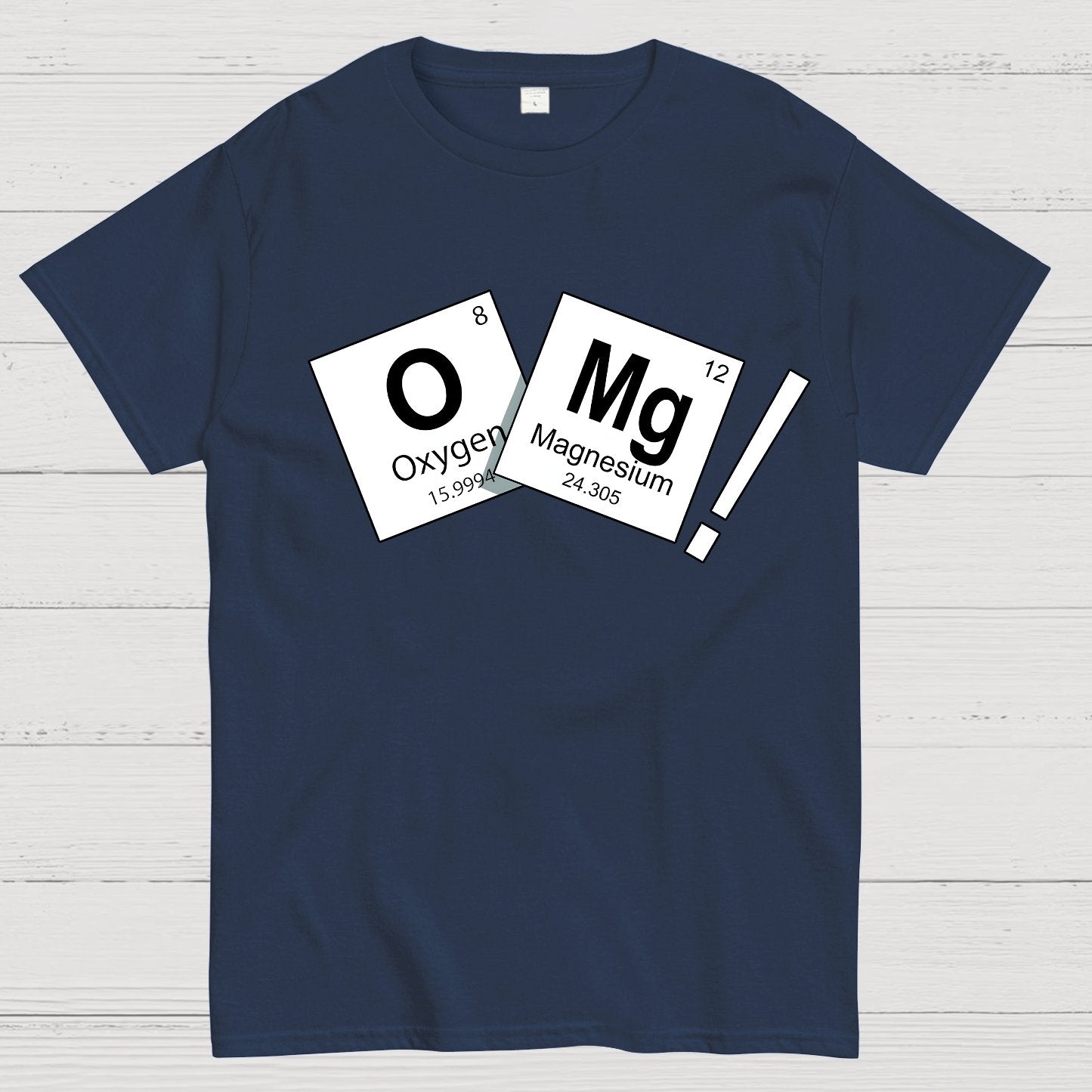 Oh my god. Chemical elements Geek T-Shirt