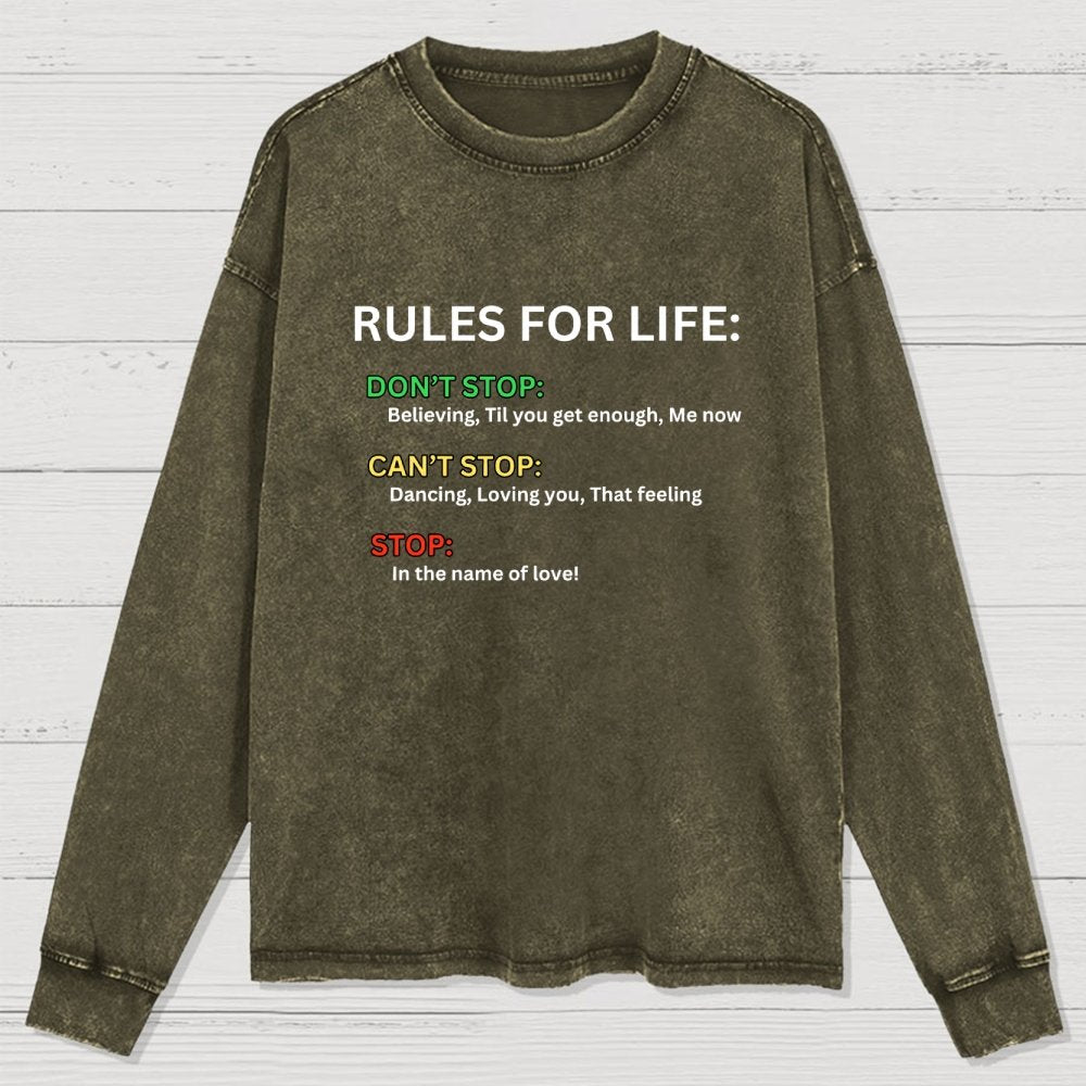 Rules For Life Washed Long Sleeve Tee