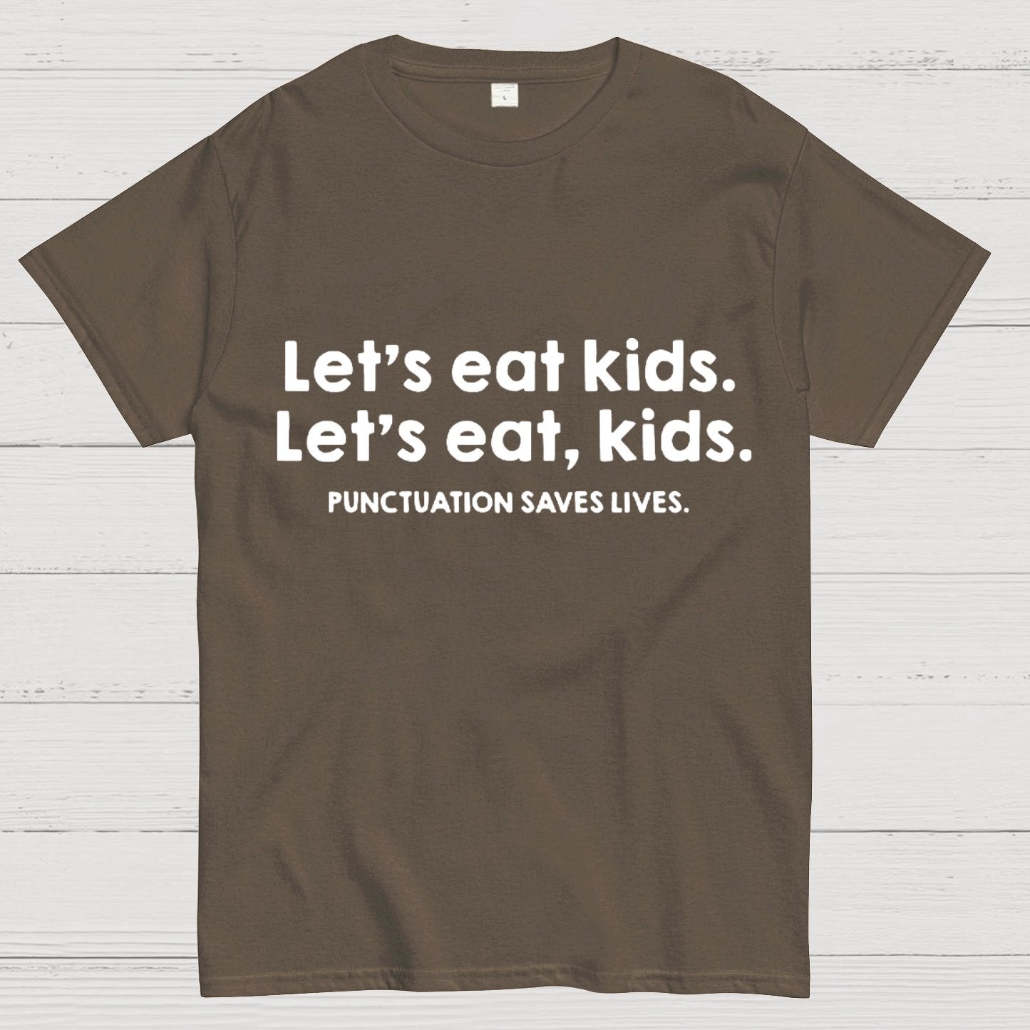 Punctuation Saves Lives Funny Geeky T-Shirt