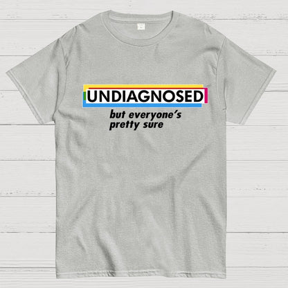 UNDIAGNOSED Geek T-Shirt
