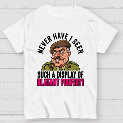 Never Have I Seen Such A Display Of Blatant Poofery! Art Print Geek T-Shirt