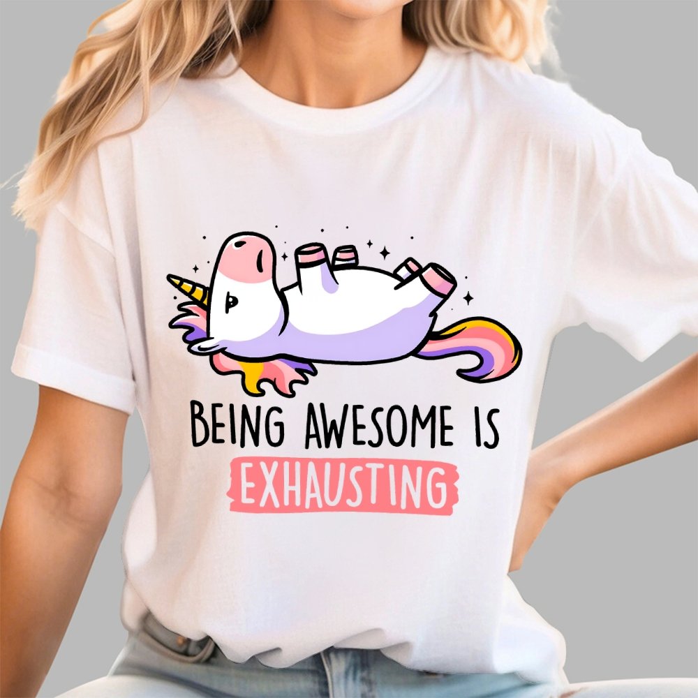 Being Awesome is Exhausting Geek T-Shirt