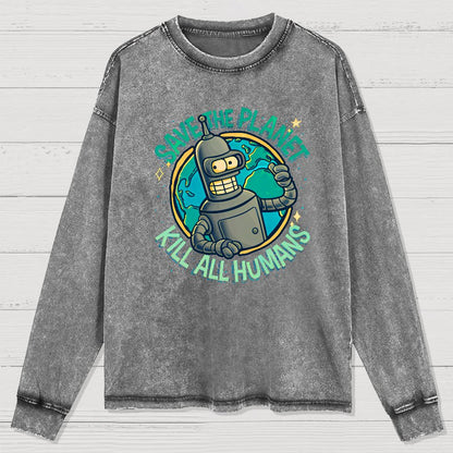 Save The Planet Kill All Humans Washed Long Sleeve Tee