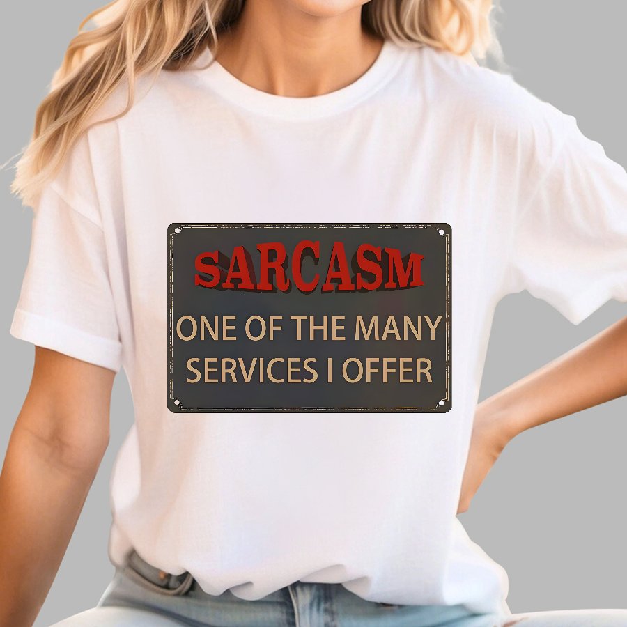 One Of The Many Services I Offer Geek T-Shirt