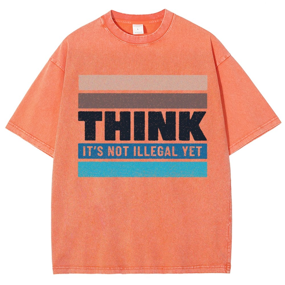 Think – Still Legal Vintage Distressed T-shirt
