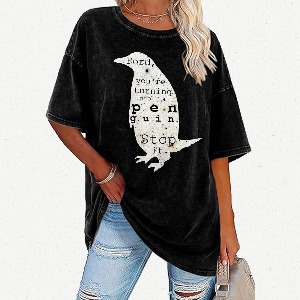 Ford, you’re turning into a penguin. Stop it Vintage Distressed T-shirt