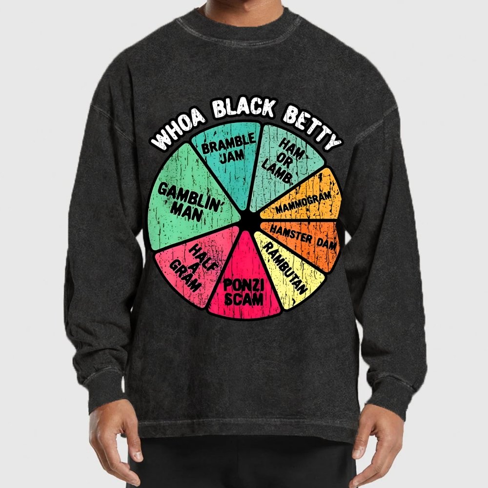 Whoa Black Betty Washed Long Sleeve Tee