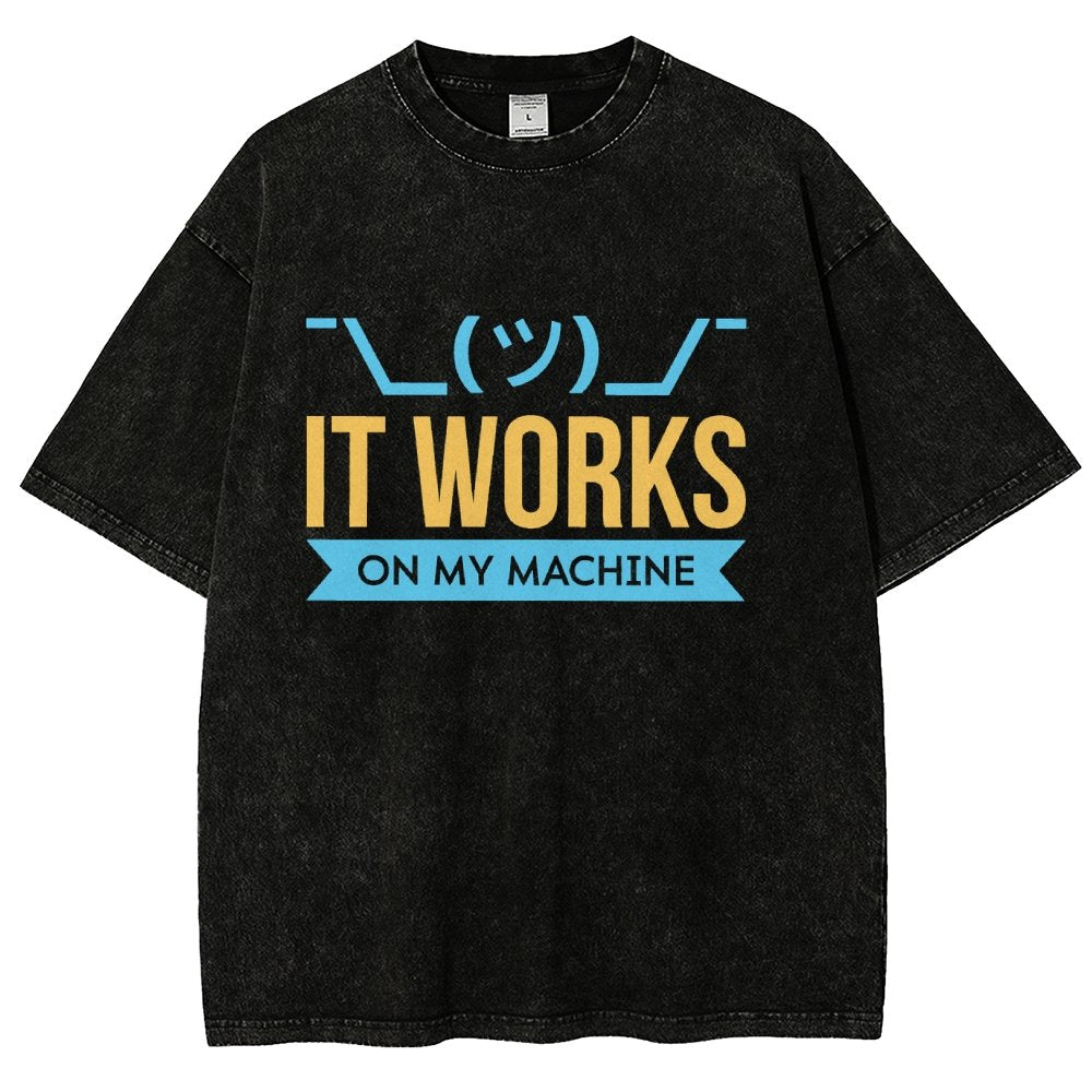 It Works On My Machine Vintage Distressed T-shirt