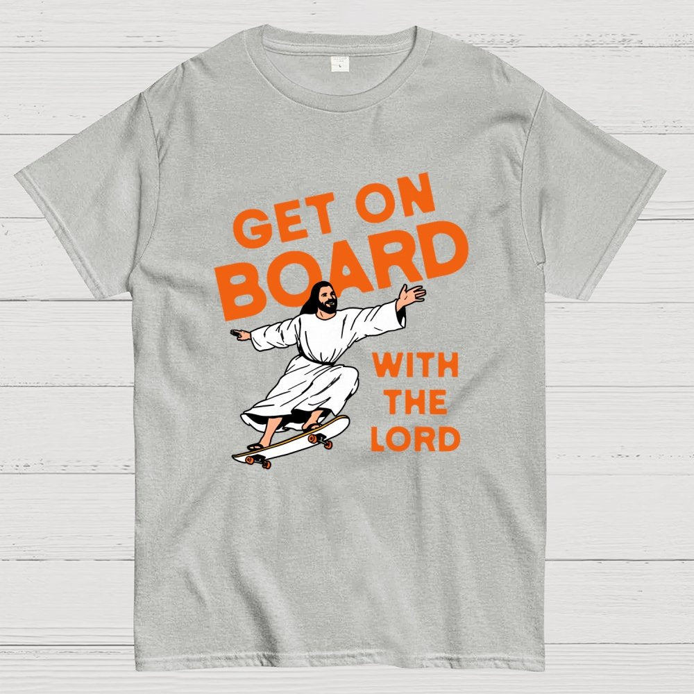 Get On Board With the Lord Geek T-Shirt
