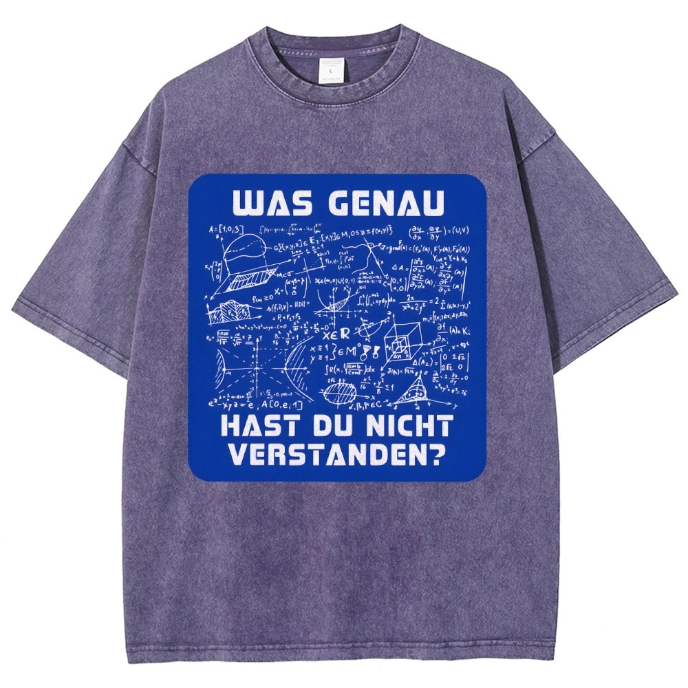 Was genau hast du nicht verstanden Vintage Distressed T-shirt