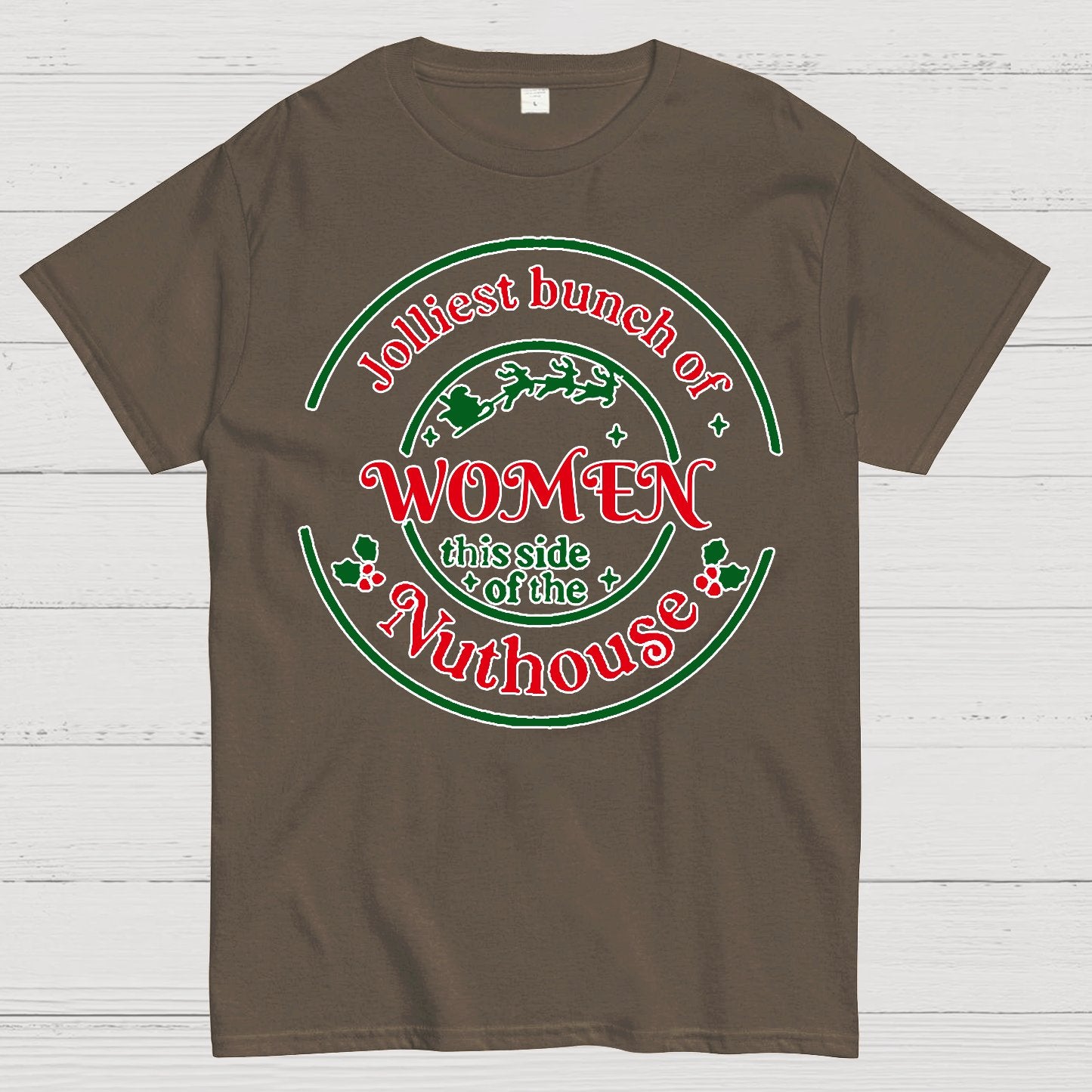 Jolliest Bunch of Women Christmas Geek T-Shirt