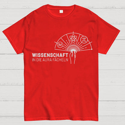 Wissenschaft in die Aura fächeln Geek T-Shirt