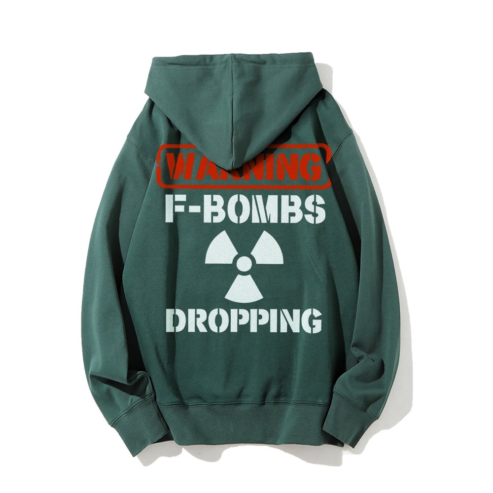 Warning F-Bombs Dropping Printed Back Unisex Cotton Hoodie