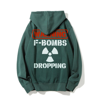 Warning F-Bombs Dropping Printed Back Unisex Cotton Hoodie