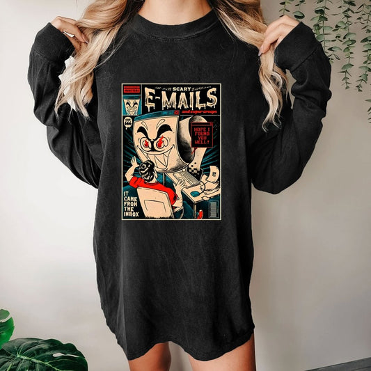 Scary E-mails Washed Long Sleeve Tee