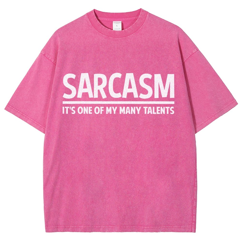 Sarcasm-Just One Of My Many Talents Vintage Distressed T-shirt