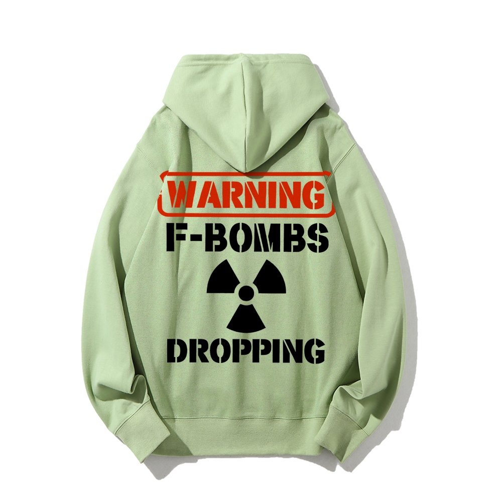 Warning F-Bombs Dropping Printed Back Unisex Cotton Hoodie