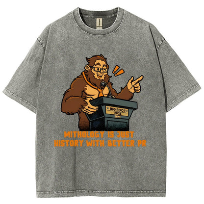 Mythology is just history with better PR Vintage Distressed T-shirt