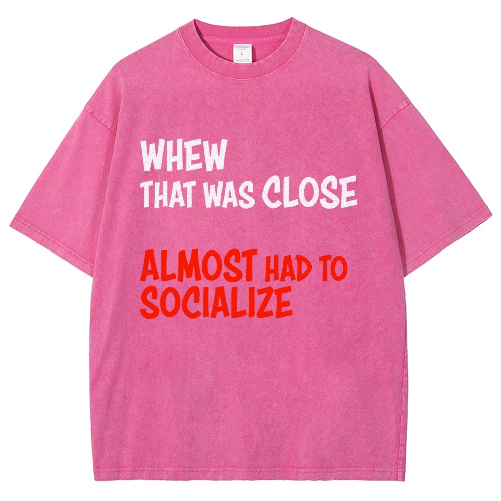 Almost Had To Socialize Vintage Distressed T-shirt
