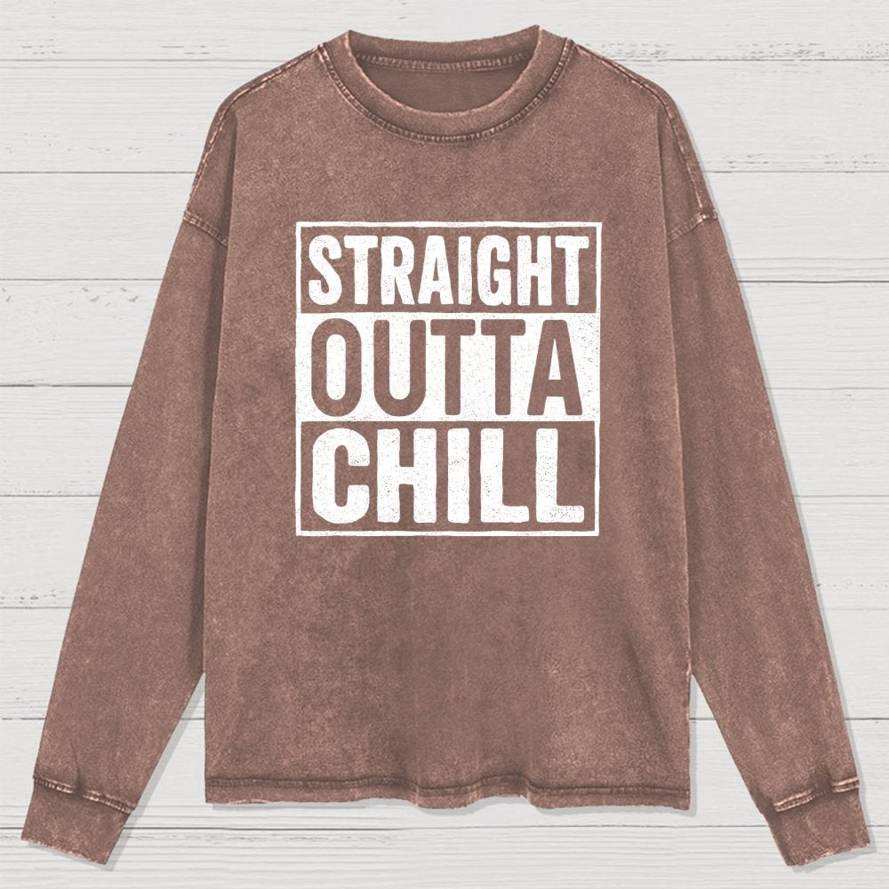 Straight Outta Chill Washed Long Sleeve Tee