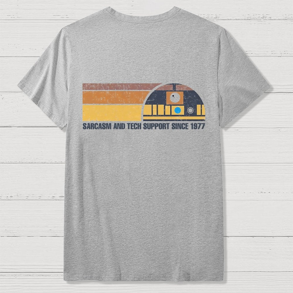 Providing Sarcasm and Tech Support Since 1977  Back Printing Geek T-Shirt