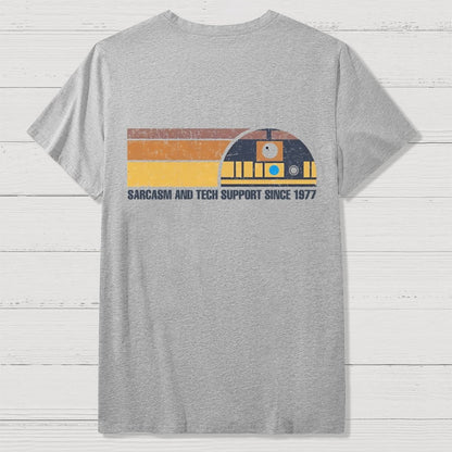 Providing Sarcasm and Tech Support Since 1977  Back Printing Geek T-Shirt