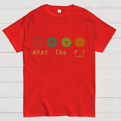 WHAT THE F��Geek T-Shirt