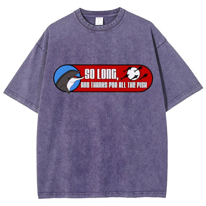 So Long And Thanks For All The Fish Vintage Distressed T-shirt