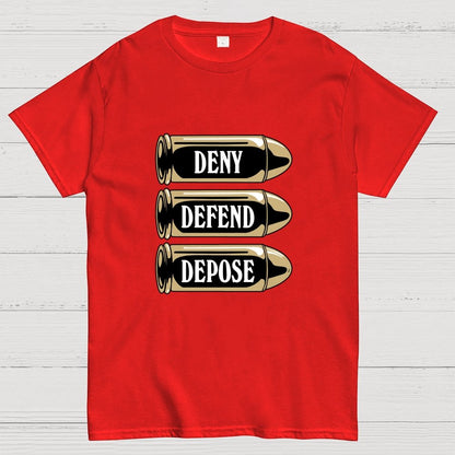 Deny Defend Depose Geek T-Shirt